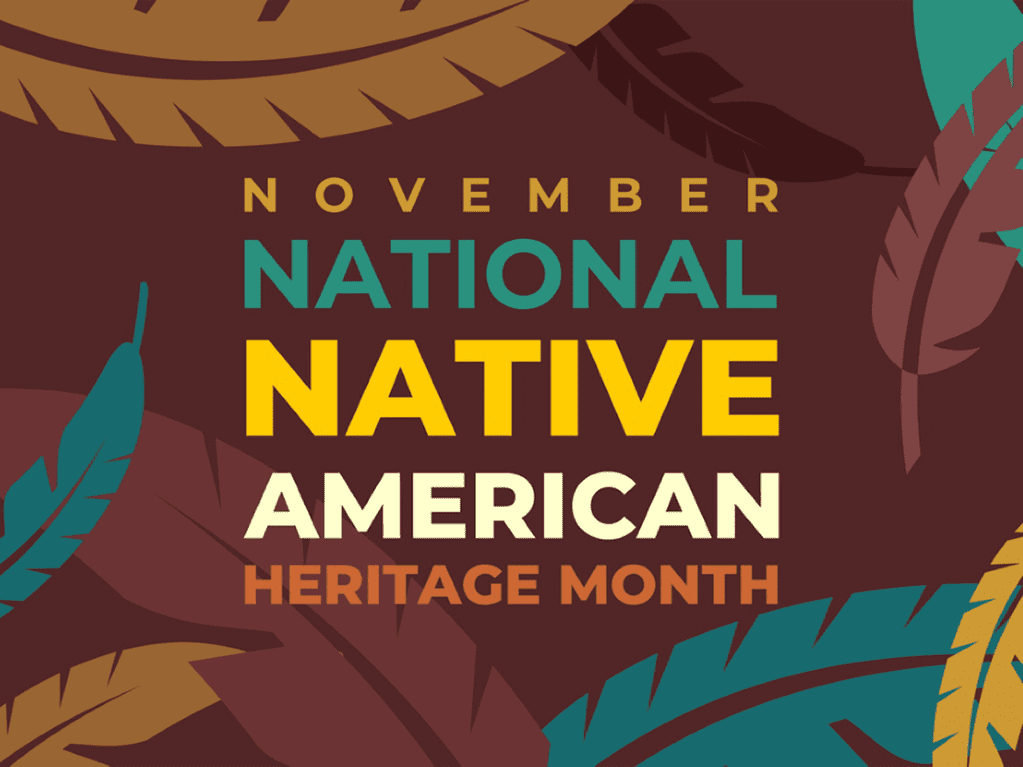 November is Native American Heritage Month - SCARS Proud to be an official Native Americans/Tribal Nation/First Nations Victim Support Provider